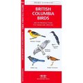 Waterford Press Waterford Press WFP1583552773 British Columbia Birds Book: An Introduction to Familiar Species (Canadian Nature Guides) WFP1583552773